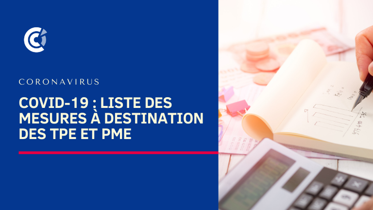 COVID-19 : Liste des mesures à destination des TPE et PME 