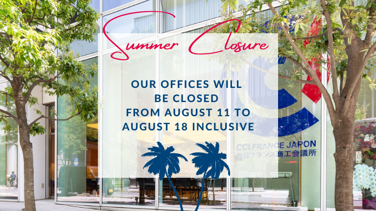 CCI France Japon : summer closure