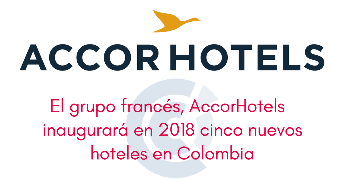 Le groupe hôtelier français AccorHotels démarre le 2018 du bon pied en annonçant 5 nouvelles ouvertures