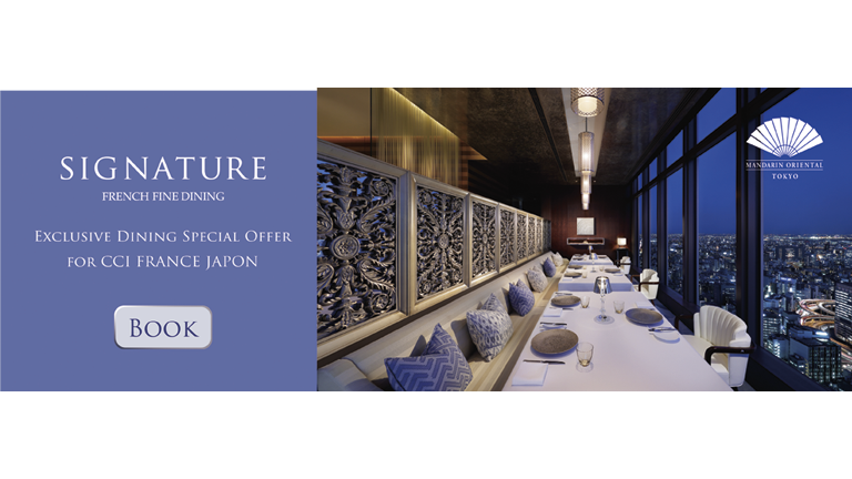 Special offer for CCIFJ members - Exclusive Dining Special at Mandarin Oriental, Tokyo