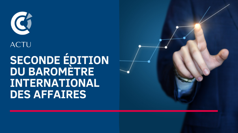 Seconde édition du Baromètre International des Affaires