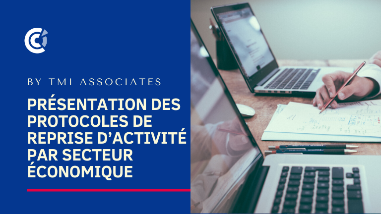 Présentation des protocoles de reprise d’activité  par secteur économique