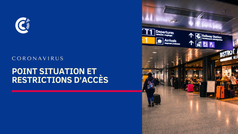 Point situation et restrictions d'accès 