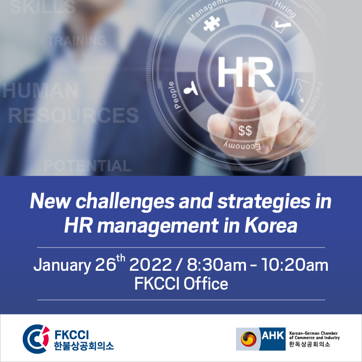 [Translate to Coréen:] New challenges and strategies in HR management in Korea - FKCCI - KGCCI - Chamber of Commerce