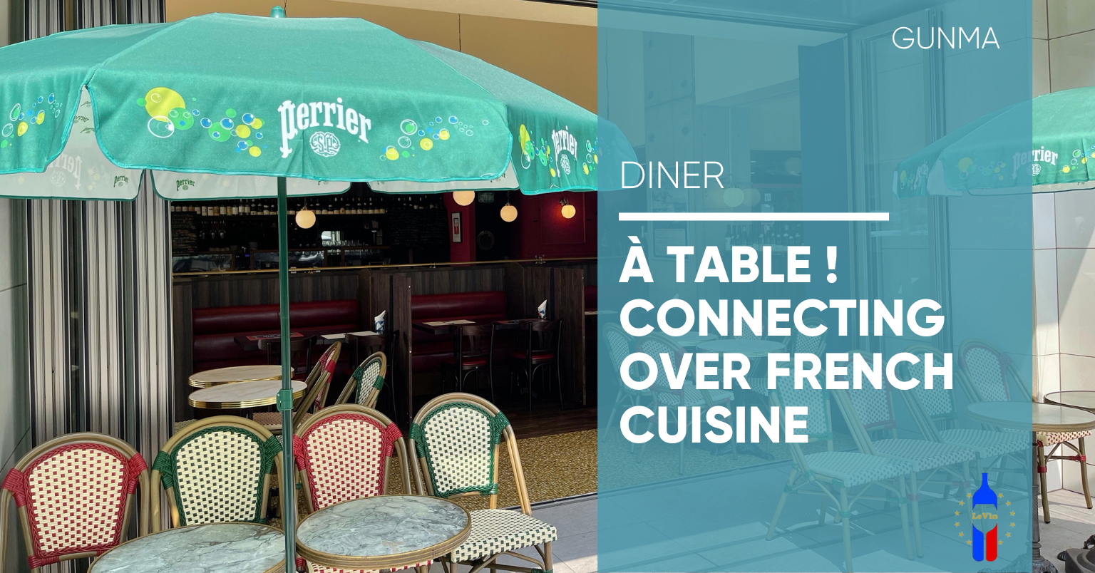 A Table ! Connecting over French Cuisine A Table ! Connecting over French Cuisine